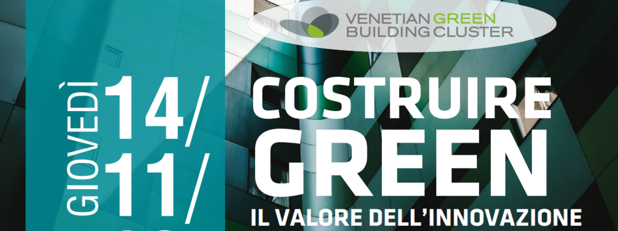 Costruire Green il valore dell’Innovazione e della ricerca